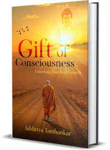 Gift of Consciousness
