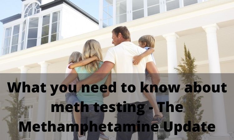 Know About Meth Testing