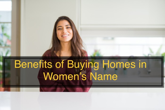 Benefits of Buying Homes in Women’s Name