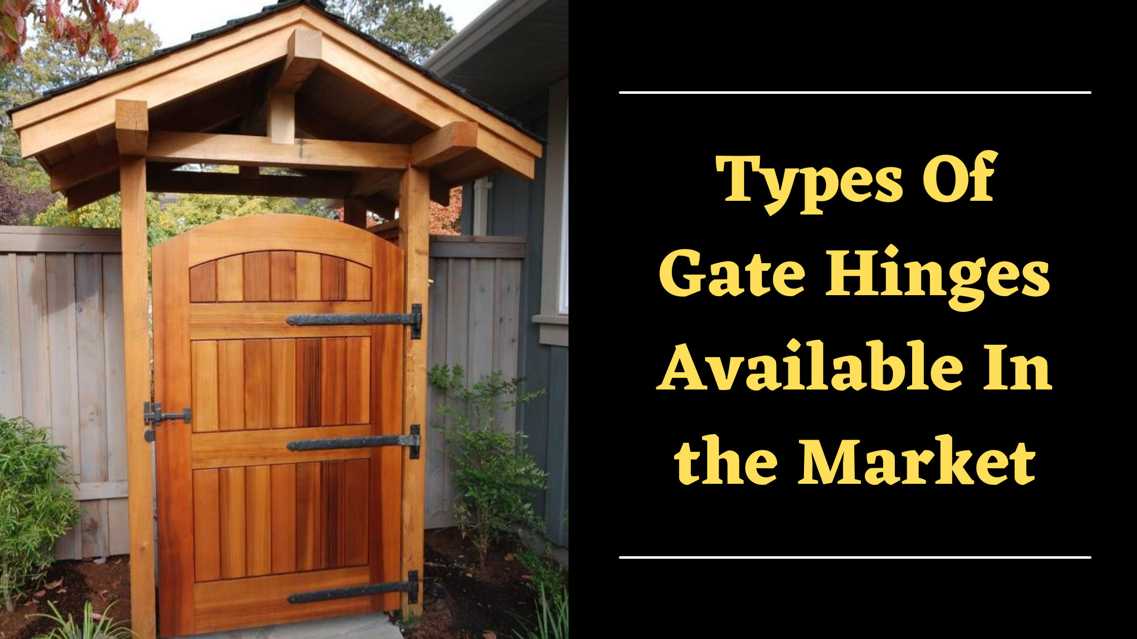 Different Types Of Gate Hinges Available In the Market