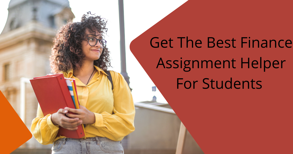 The Best Finance Assignment Helper For Students
