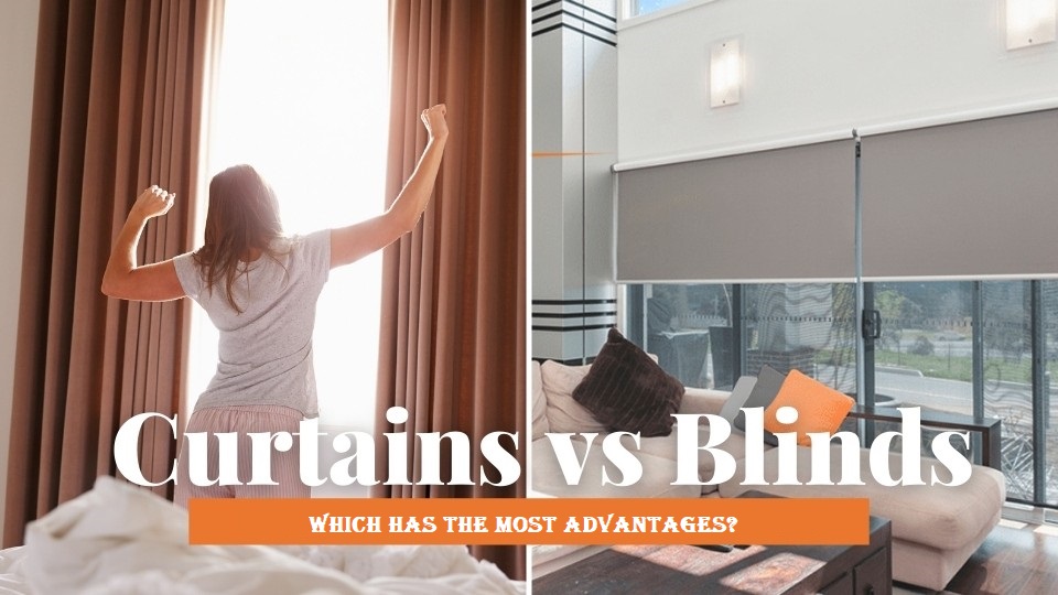 Blinds vs Curtains
