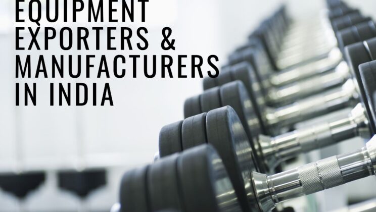 Top Gym Equipment Exporters & Manufacturers In India