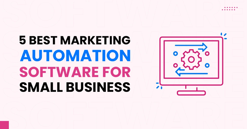 Best-Marketing-Automation-Software-for-Small-Business