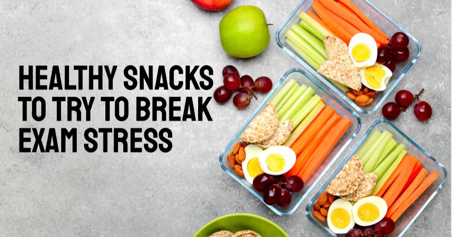 healthy-snacks-to-try-to-break-exam-stress