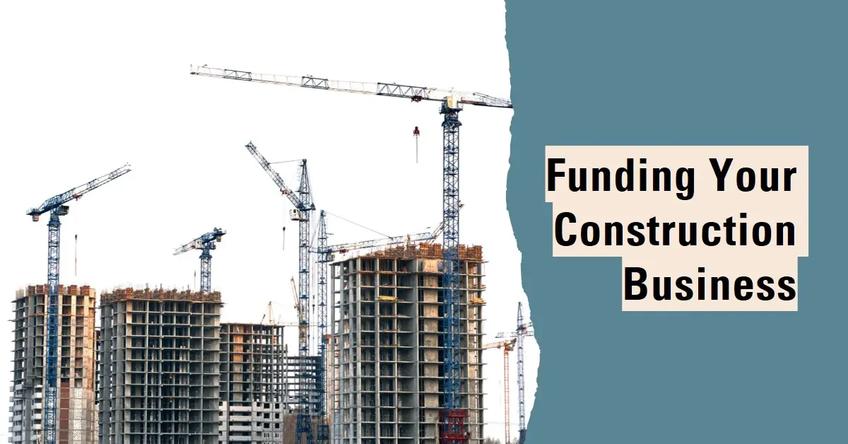 Fund Construction Business