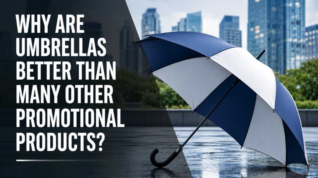 Why Are Umbrellas Better Than Many Other Promotional Products?