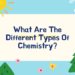 Types Of Chemistry